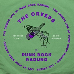 The Creeps – Live At Punk Rock Raduno LP